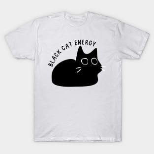 Black Cat Energy T-Shirt